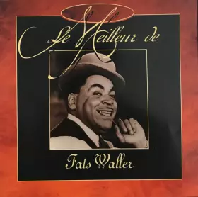 Couverture du produit · Le Meilleur de Fats Waller