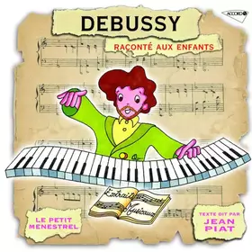 Couverture du produit · Debussy Raconté Aux Enfants