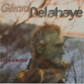 Couverture du produit · La Ballade Du Nord Ouest 