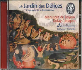 Couverture du produit · Le Jardin Des Délices - Chansons de la Renaissance