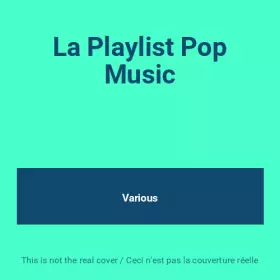 Couverture du produit · La Playlist Pop Music