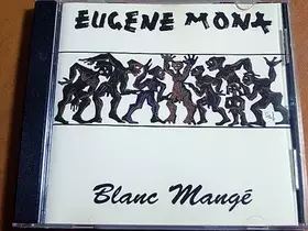 Couverture du produit · Blanc Mangé 