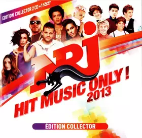 Couverture du produit · NRJ Hit Music Only! 2013 [Édition Collector]