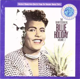 Couverture du produit · The Quintessential Billie Holiday Volume 2