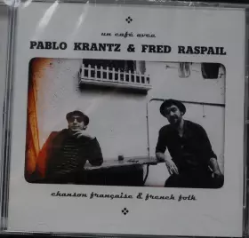 Couverture du produit · Un Café Avec Pablo Krantz & Fred Raspail