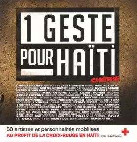 Couverture du produit · 1 Geste Pour Haïti Chérie