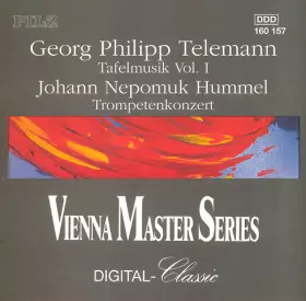 Couverture du produit · Tafelmusik Vol. I / Trompetenkonzert