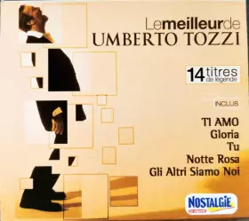 Couverture du produit · Le Meilleur De Umberto Tozzi