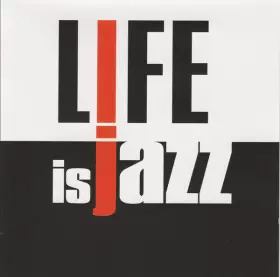 Couverture du produit · Life Is Jazz