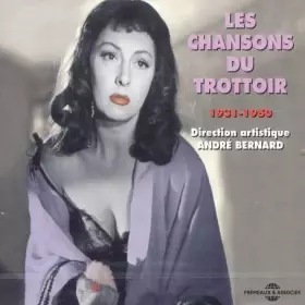 Couverture du produit · Les Chansons Du Trottoir 1931 - 1950