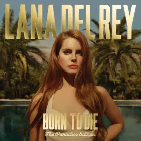 Couverture du produit · Born To Die (The Paradise Edition)