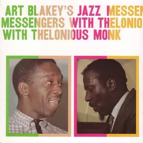 Couverture du produit · Art Blakey's Jazz Messengers With Thelonious Monk