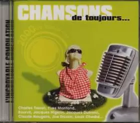 Couverture du produit · Chansons De Toujours... L'Incroyable Compilation