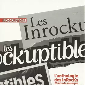 Couverture du produit · L'Anthologie Des InRocks - 25 Ans De Musique