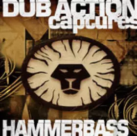 Couverture du produit · Dub Action Captures Hammerbass