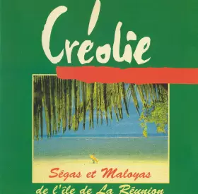 Couverture du produit · Ségas Et Maloyas De L'île De La Réunion