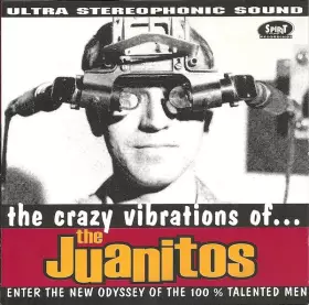 Couverture du produit · The Crazy Vibrations Of The Juanitos