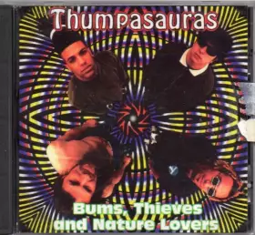 Couverture du produit · Bums, Thieves And Nature Lovers