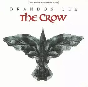 Couverture du produit · The Crow (Music From The Original Motion Picture)