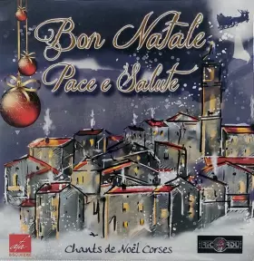 Couverture du produit · Bon Natale - Pace e Salute