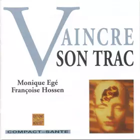 Couverture du produit · Vaincre Son Trac