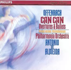Couverture du produit · Can Can  • Overtures & Ballets: Original Versions • Originalfassungen