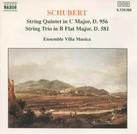 Couverture du produit · String Quintet In C Major, D. 956 / String Trio In B Flat Major, D. 581