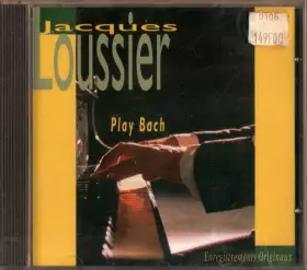 Couverture du produit · Jacques Loussier Play Bach