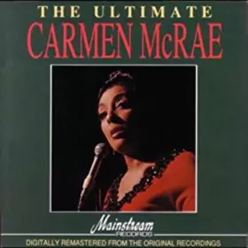 Couverture du produit · The Ultimate Carmen McRae 