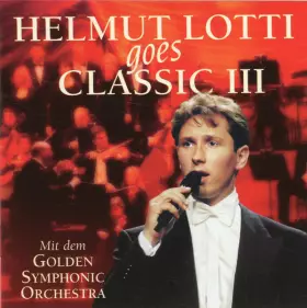 Couverture du produit · Helmut Lotti Goes Classic III