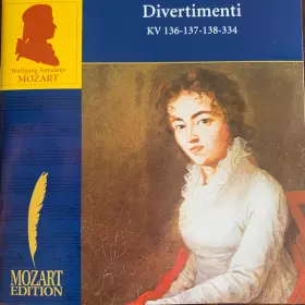 Couverture du produit · Divertimenti KV 136-137-138-334