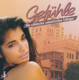 Couverture du produit · Gefühle - Die Schönsten Romantischen Schlager 5