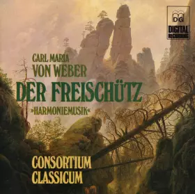 Couverture du produit · Der Freischütz (Harmoniemusik)