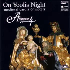 Couverture du produit · On Yoolis Night (Medieval Carols & Motets)
