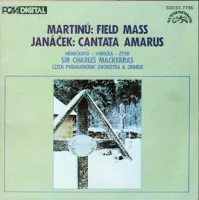 Couverture du produit · Martinů: Field Mass, Janáček: Cantata Amarus