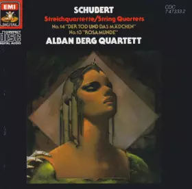 Couverture du produit · Streichquartette/String Quartets No.14 "Der Tod Und Das Mädchen" / No.13 "Rosamunde"