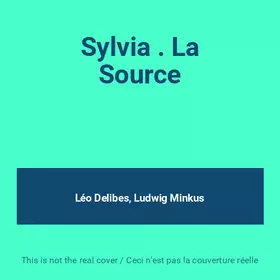 Couverture du produit · Sylvia . La Source