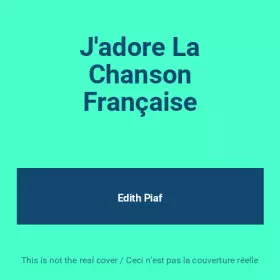 Couverture du produit · J'adore La Chanson Française