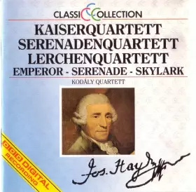 Couverture du produit · Kaiserquartett - Serenadenquartett - Lerchenquartett