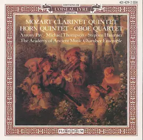 Couverture du produit · Clarinet Quintet / Horn Quintet / Oboe Quartet