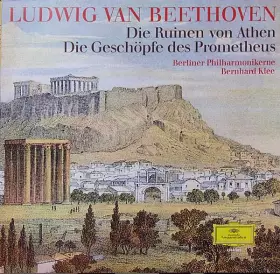Couverture du produit · Die Ruinen Von Athen / Die Geschöpfe Des Prometheus