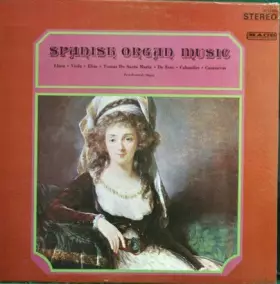 Couverture du produit · Spanish Organ Music