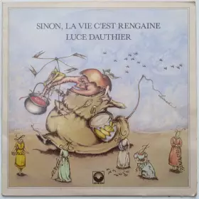 Couverture du produit · Sinon, La Vie C'est Rengaine