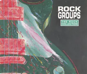 Couverture du produit · The Rock Collection (Rock Groups)