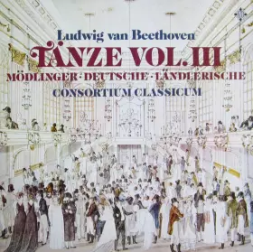 Couverture du produit · Tänze, Vol. III (Mödlinger • Deutsche • Länderische)