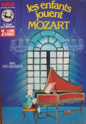 Couverture du produit · Les Enfants Jouent Mozart