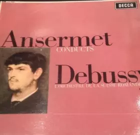 Couverture du produit · Ansermet Conducts Debussy