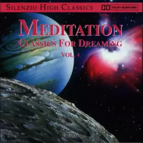 Couverture du produit · Meditation - Classics For Dreaming Vol. 4
