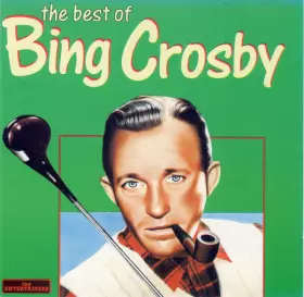 Couverture du produit · The Best Of Bing Crosby