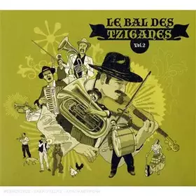 Couverture du produit · Le Bal des Tziganes Vol. 2